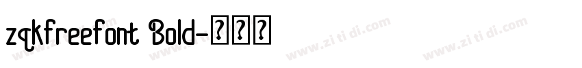 zqkfreefont Bold字体转换 zqkfreefont Bold字体转换